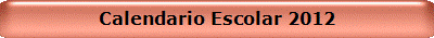Calendario Escolar 2012